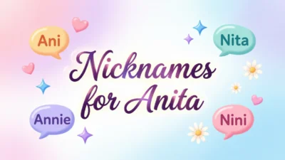 Nicknames for Anita