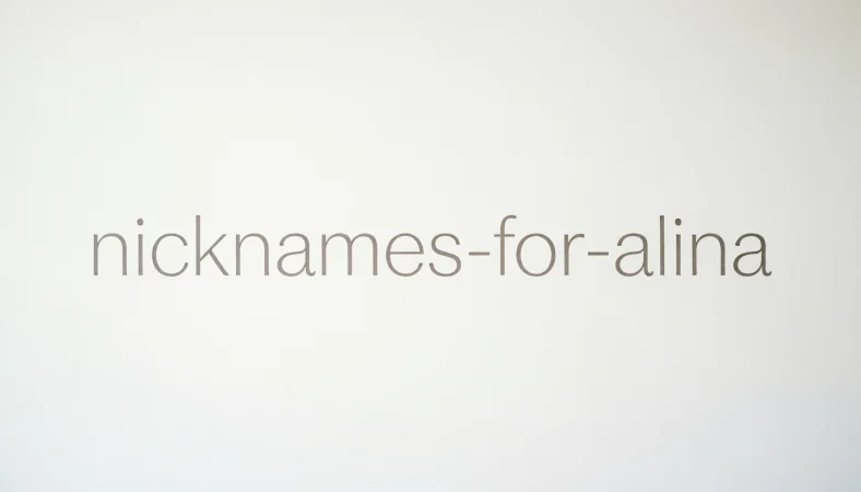 Nicknames for Alina