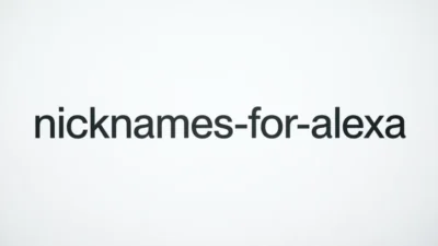 Nicknames for Alexa