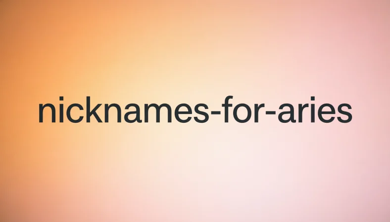 Nicknames for Aries